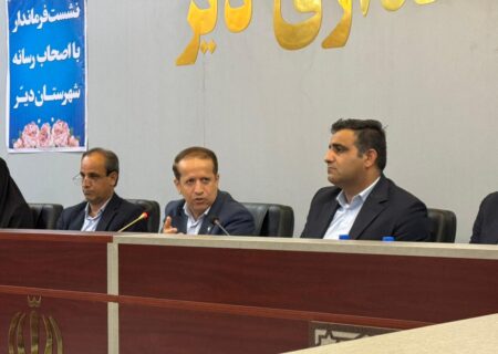 ۲۴۲۳ میلیارد تومان پروژه در هفته دولت شهرستان دیر افتتاح و آغاز می‌شود